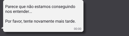 Max Error message says the conversation is not progressing and asks the person to try again later